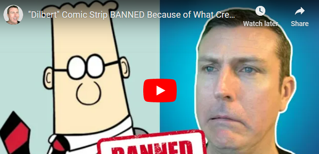 “dilbert” Comic Strip Banned Because Of What Creator Scott Adams Said Here About Biack People